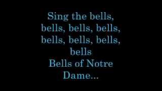 The Bells of Notre Dame Lyrics [upl. by Strenta]