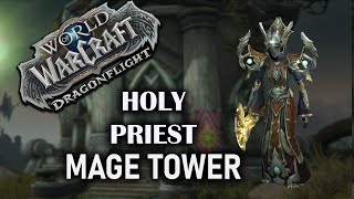 Holy Priest  Mage Tower  Dragonflight Season 3 1025 [upl. by Deeas]