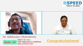 NEET SS 2021  DM Pulmonology and Critical Care Medicine – 19th Rank Dr Subhankar Chakraborty [upl. by Neelyahs392]