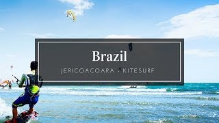 BRAZIL  KITESURF  JERICOACOARA  PREA  NORTHEAST OF BRAZIL [upl. by Ahsyad]