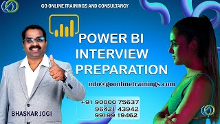 Power BI Interview Preparation  Bhaskar jogi  Go Online Trainings [upl. by Nassir76]