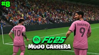 MODO CARRERA CON EL INTER MIAMI EP8 EA SPORTS FC 25 [upl. by Nnateragram]