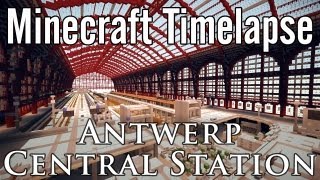 Timelapse  Gare Centrale dAnvers  MUSEE [upl. by Assirec]