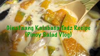 Ginataang KalabasaTadz Recipe Tadz Vlog [upl. by Yasdnyl]