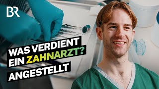 Bohren Nähen Füllungen Das Gehalt als angestellter Zahnarzt  Zahnmedizin  Lohnt sich das  BR [upl. by Edialeda678]