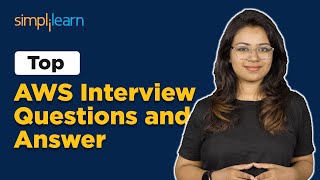 AWS Interview Questions And Answers 2024  AWS Interview Questions  Simplilearn [upl. by Tod]