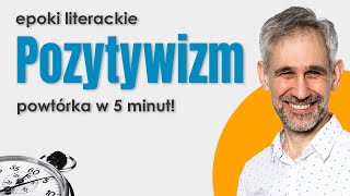 Pozytywizm  Epoki literackie w 5 minut  matura maturazpolskiego maturanamaksa [upl. by Aniger]