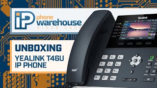 Yealink T46U IP Phone UNBOXING  IP Phone Warehouse [upl. by Adnhoj]