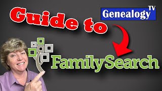 Guide to FamilySearchorg [upl. by Sarad203]