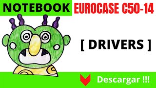 DESCARGAR DRIVERS 🔻de notebook EUROCASE c5014 actualizar drivers en 3 minutos [upl. by Fenner]