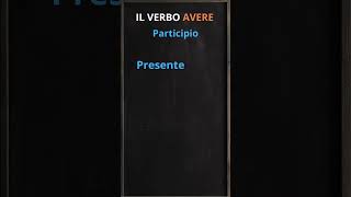 IL VERBO AVERE  IL PARTICIPIO [upl. by Leoline]