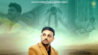 Dholna  Sameer Shahzada  Official Video  New Latest Punjabi Song 2024  Hills Eye Production [upl. by Henarat52]