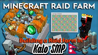 Building a Raid Farm in Kalo SMP Live  Minecraft Nepal [upl. by Ennairej]