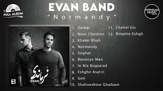 Evan Band  Normandy I Full Album  ایوان بند  نرماندی [upl. by Nyroc635]