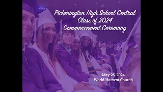 Pickerington Central 2024 Graduation Ceremony [upl. by Ilhsa]