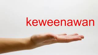 How to Pronounce keweenawan  American English [upl. by Gosser]