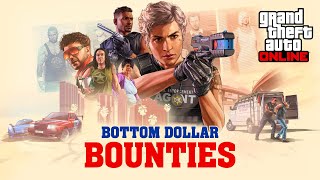 GTA Online quotBottom Dollar Bountiesquot Trailer [upl. by Ahsikrats540]