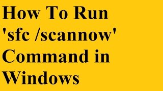 How to Run sfc scannow command in Windows [upl. by Hindu273]