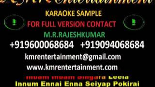 INNUM ENNAI ENNA SINGARAVELAN TAMIL KARAOKE [upl. by Mychal707]