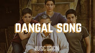 Dangal  Title Track Remix  Aamir Khan  Amitabh Bhattacharya  Daler Mehndi  music origin [upl. by Malvie77]