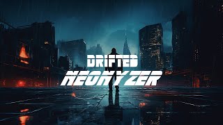 Drifted by NEONYZER  Official Music Video [upl. by Ileek5]