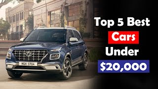 Top 5 New Cars Under 20000  New Cars Under 20K [upl. by Delaney]