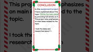 how to write conclusion in project  how to make assignments conclusion  conclusion school project [upl. by Kedezihclem541]