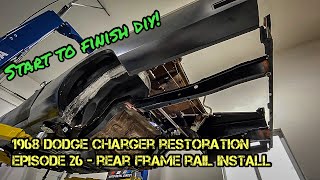 1968 Dodge Charger Restoration  Episode 26  Rear Frame Rail Install [upl. by Nosa]