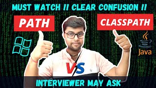 💻Path vs Classpath  Explain in detail  Hindi [upl. by Yenot]