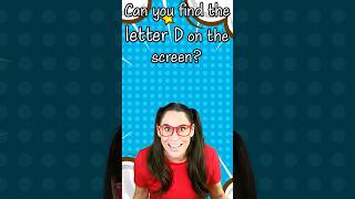 Can you spot the Letter D on the screen Reading letters for Kids shorts alphabet reading [upl. by Harve105]