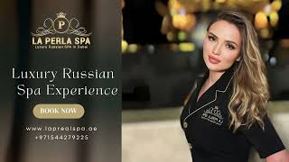 The Best Luxury Russian Spa  La Perla Spa [upl. by Enohpesrep]