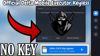 KEYLESS Delta Mobile Executor Latest Version V623 Released 🥷🏻  Download link  JN HH Gaming [upl. by Anertac]