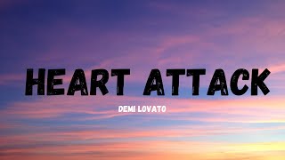 Demi Lovato  Heart Attack Lyrics [upl. by Benedikt711]