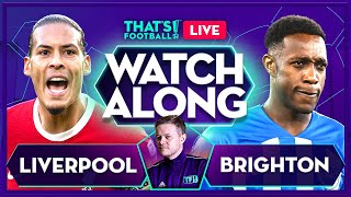 LIVERPOOL vs BRIGHTON LIVE with Mark Goldbridge [upl. by Nuli]