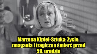 Marzena KipielSztuka Życie i zmagania przed tragiczną śmiercią przed 59 urodzin [upl. by Benilda674]