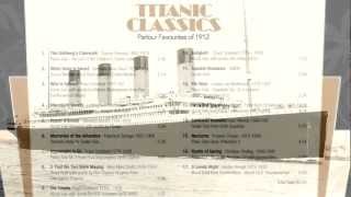 Titanic Classics  Classic Parlour Music from 1912 [upl. by Ogilvie]