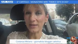 6° Capitolo del Monastero WiFi – “Fame e Sete di Dio” [upl. by Larret287]