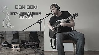 Gentleman  Staubsauger DON DOM COVER Hip Hop amp Guitar amp Loop [upl. by Tryck385]