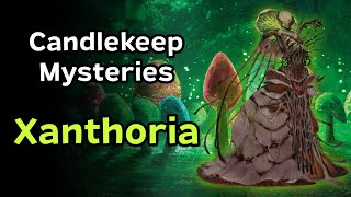 Xanthoria  Candlekeep Mysteries DM Guide [upl. by Kam]