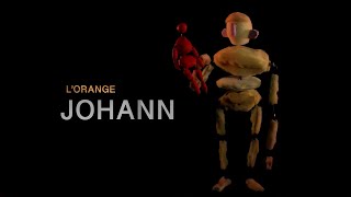 LOrange  Johann Official Video [upl. by Rausch]