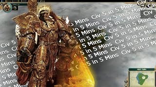 Civ 5 in 7 Mins Whoa Warhammer 40K  a Mod  Civilization V Brave New World LP Summary [upl. by Alekim138]