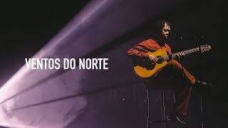 Djavan  Ventos do Norte  D Ao Vivo Maceió Clipe Oficial [upl. by Quincy180]