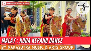 MALAY  KUDA KEPANG DANCE for Raya Festive By Nakasutra Music amp Arts Group [upl. by Zilada]