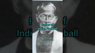 Nagendra Prasad Sarbadhikari  Father of Indian Football  Football  Knowledge Unlimited [upl. by Latsirhc]