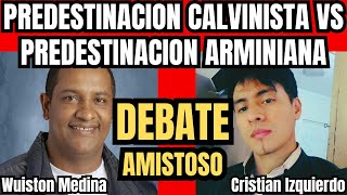 DEBATE AMISTOSO PREDESTINACION CALVINISTA VS PREDESTINACION ARMINIANA CON Biblia1 [upl. by Atneciv132]