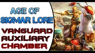 Age of Sigmar Lore Vanguard Chambers [upl. by Bridgid831]