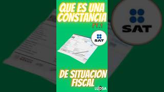 Que es una constancia de situación fiscal Pt1 [upl. by Sredna360]