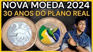 NOVA MOEDA 2024 30 ANOS DO PLANO REAL 19942024 coin 2024 viral curiosidades brasil coins [upl. by Eerahc]