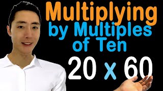 Multiplying by Multiples of Ten  Your 247 Math Tutor [upl. by Anitniuq]