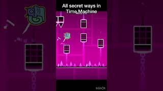 Time Machine all secret ways Skip some gameplay geometrydash gd shorts [upl. by Assilat]